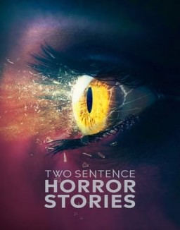 série Two Sentence Horror Stories